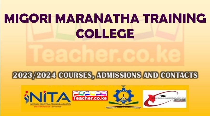 Migori Maranatha Training College