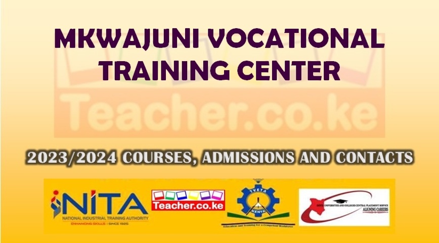 Mkwajuni Vocational Training Center