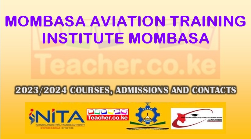 Mombasa Aviation Training Institute - Mombasa