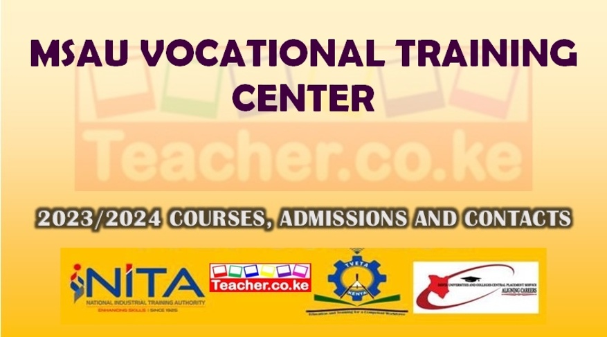 Msau Vocational Training Center