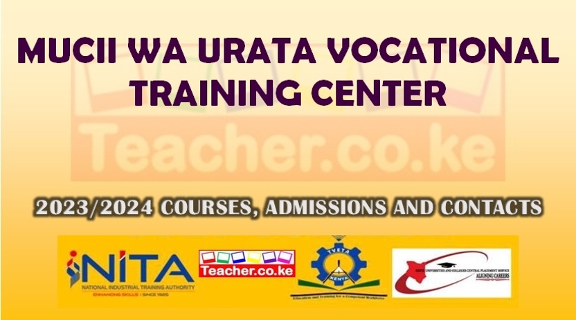Mucii Wa Urata Vocational Training Center