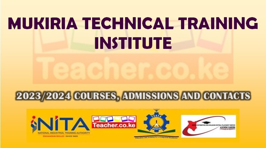 Mukiria Technical Training Institute