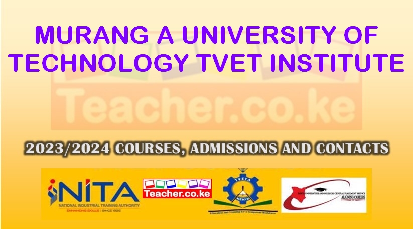 Murang'a University Of Technology- Tvet Institute