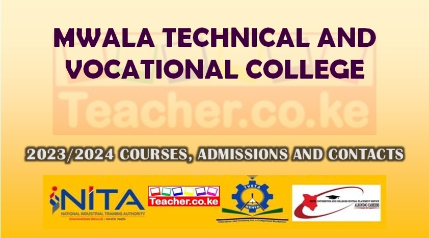 Mwala Technical And Vocational College