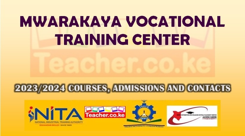 Mwarakaya Vocational Training Center