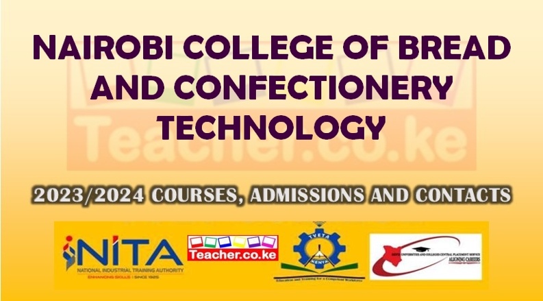 Nairobi College Of Bread And Confectionery Technology