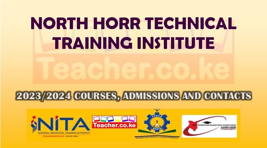 North Horr Technical Training Institute
