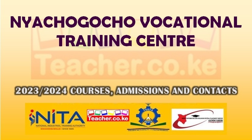 Nyachogocho Vocational Training Centre