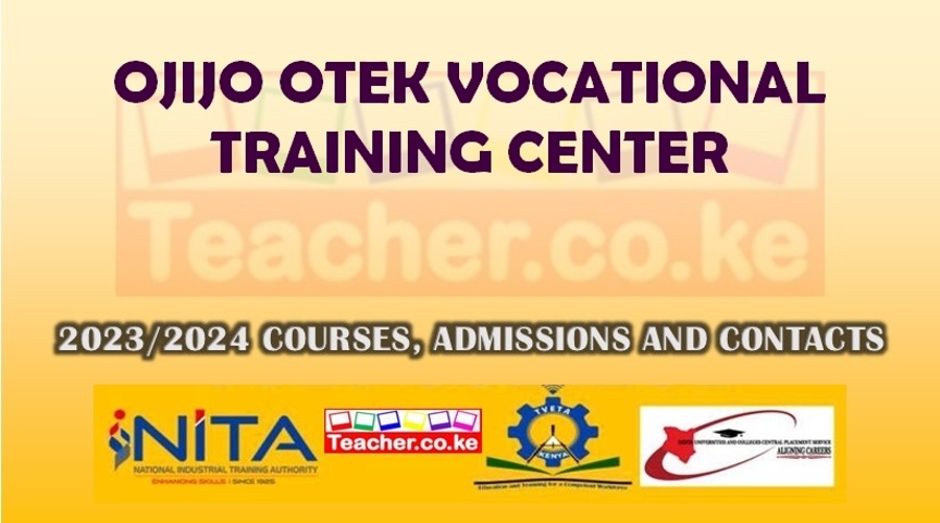 Ojijo Otek Vocational Training Center