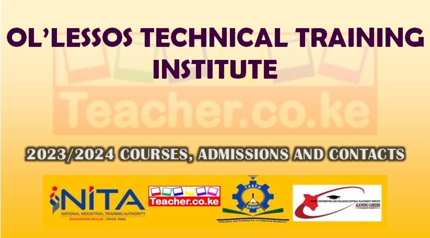 Ol’Lessos Technical Training Institute