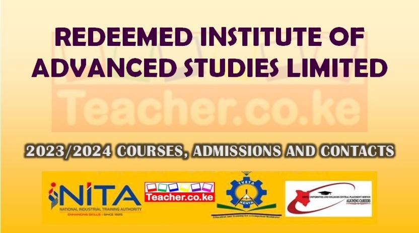Redeemed Institute Of Advanced Studies Limited