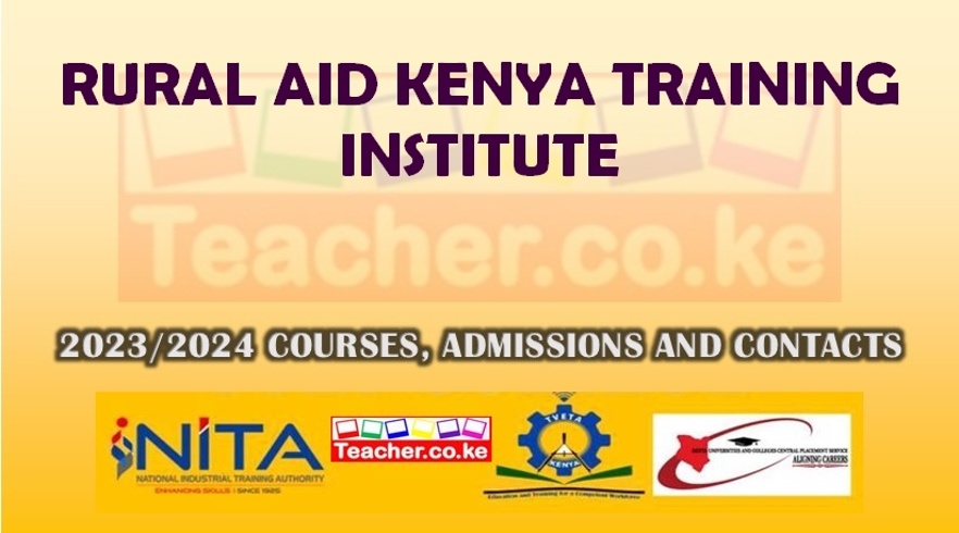 Rural Aid Kenya Training Institute
