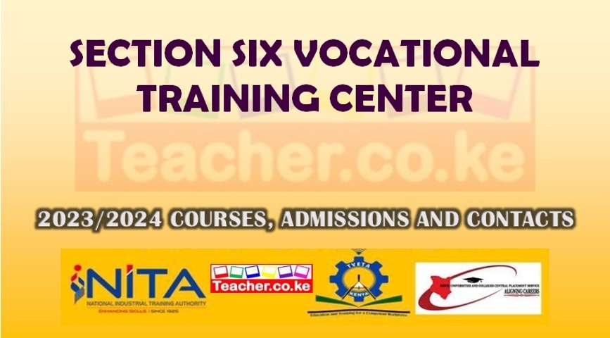 Section Six Vocational Training Center