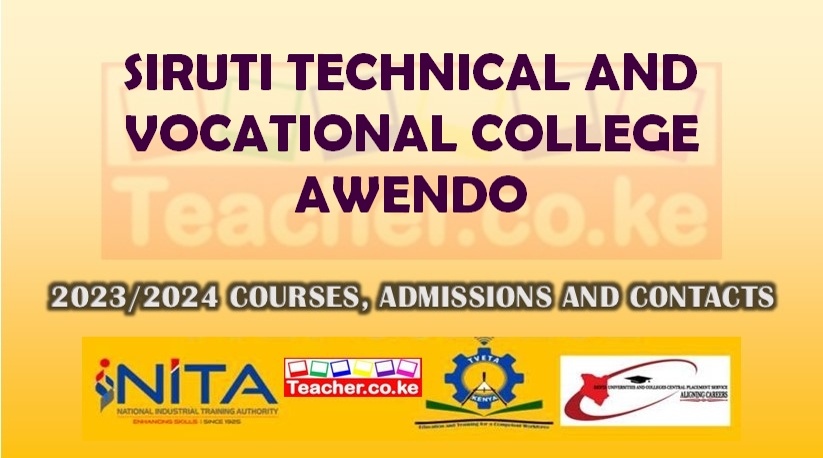 Siruti Technical And Vocational College Awendo