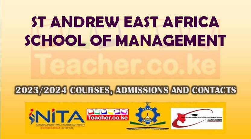St Andrew East Africa School Of Management