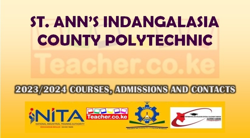 St. Ann’s Indangalasia County Polytechnic
