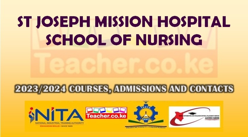 St Joseph Mission Hospital School Of Nursing