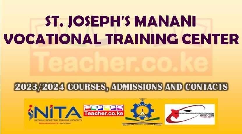 St. Joseph'S Manani Vocational Training Center