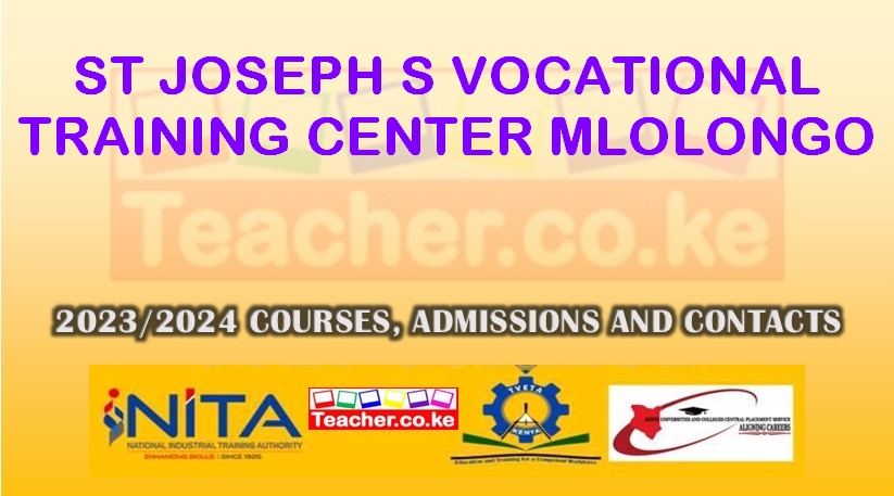 St. Joseph’s Vocational Training Center - Mlolongo