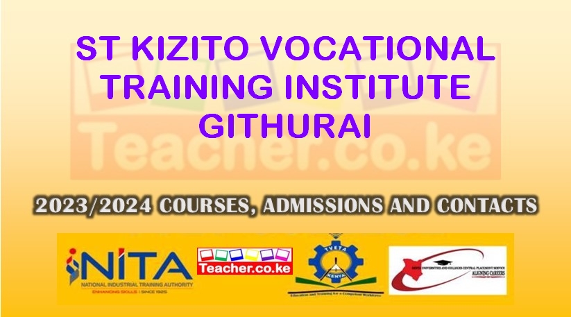 St Kizito Vocational Training Institute - Githurai
