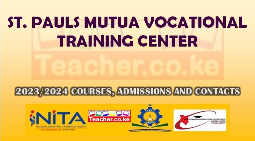 St. Pauls Mutua Vocational Training Center
