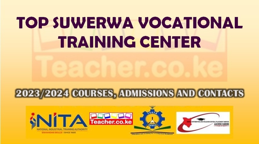 Top Suwerwa Vocational Training Center