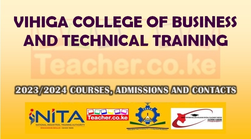 Vihiga College Of Business And Technical Training