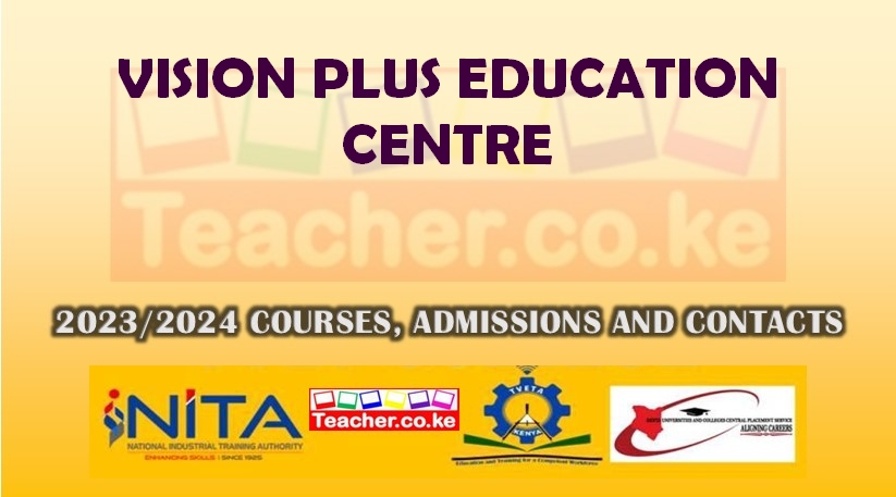 Vision Plus Education Centre