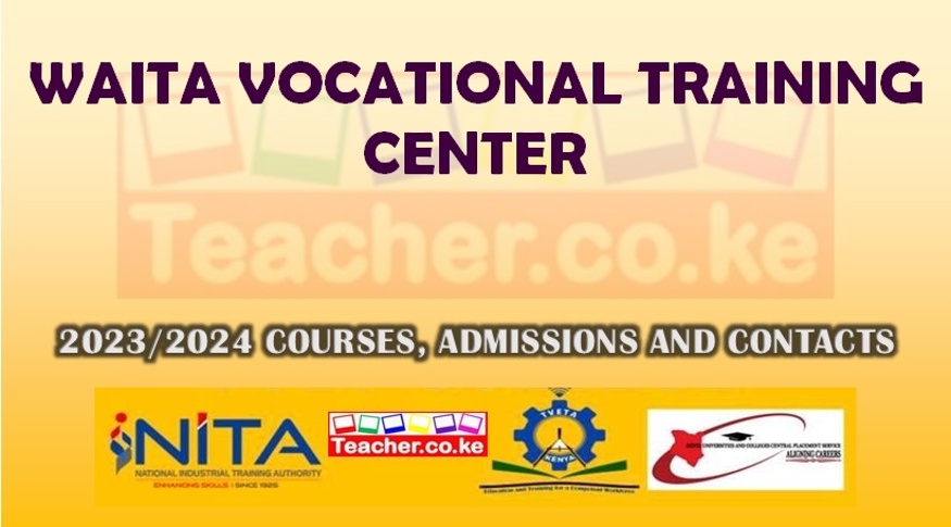 Waita Vocational Training Center