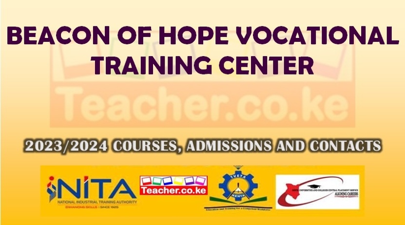 Beacon Of Hope Vocational Training Center