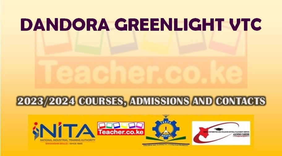 Dandora Greenlight Vtc