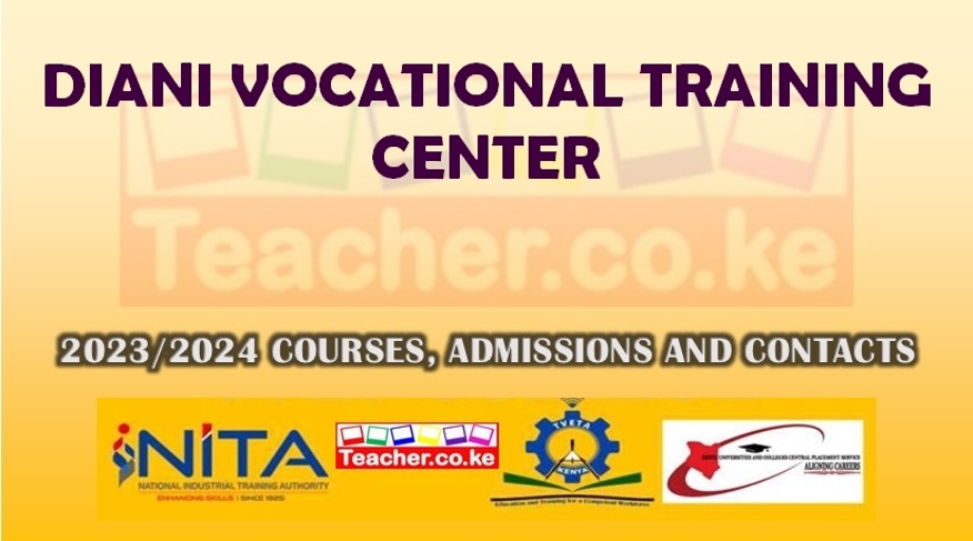 Diani Vocational Training Center