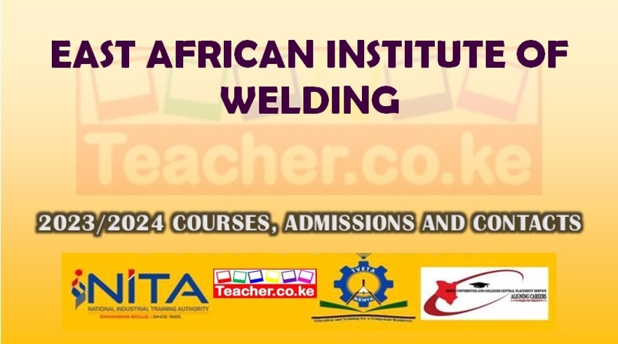 East African Institute Of Welding