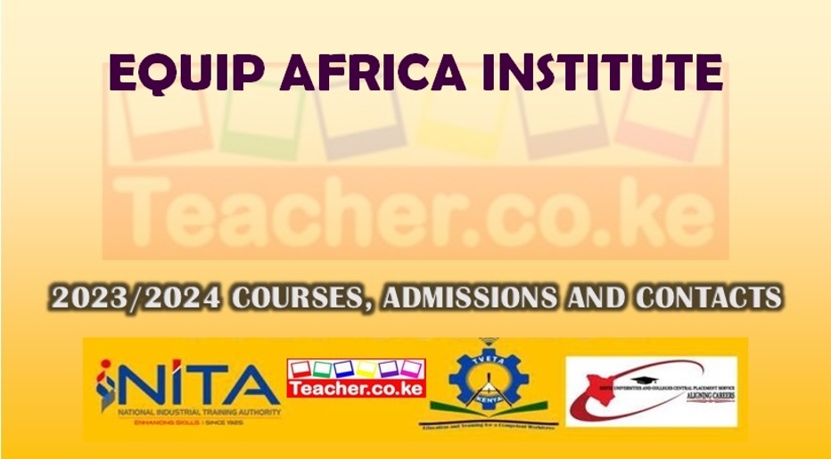 Equip Africa Institute