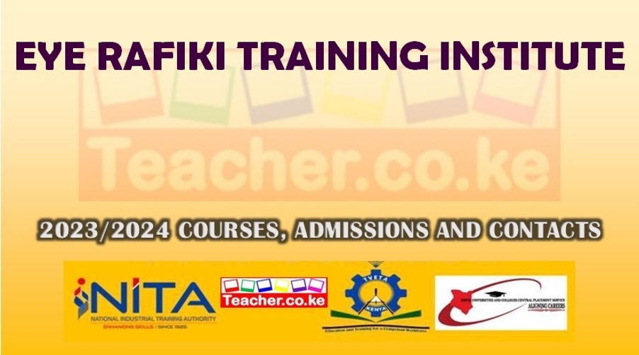 Eye Rafiki Training Institute