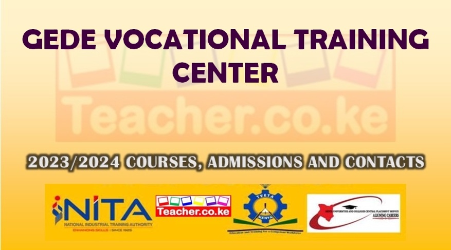 Gede Vocational Training Center