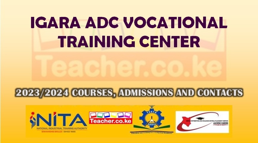 Igara Adc Vocational Training Center