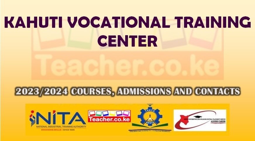 Kahuti Vocational Training Center