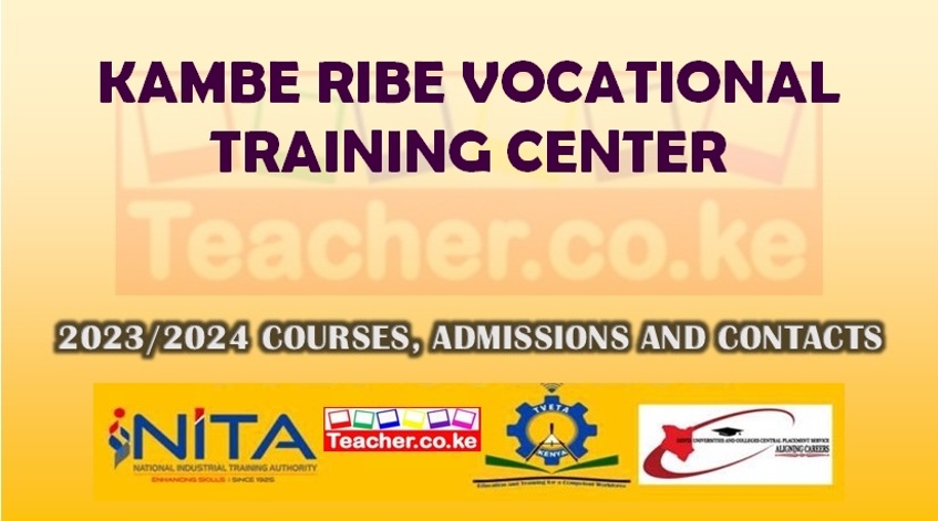 Kambe Ribe Vocational Training Center