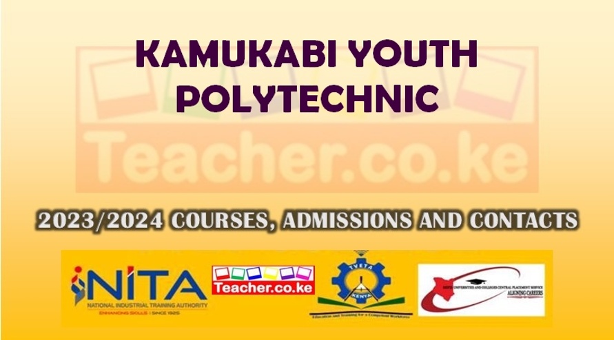 Kamukabi Youth Polytechnic