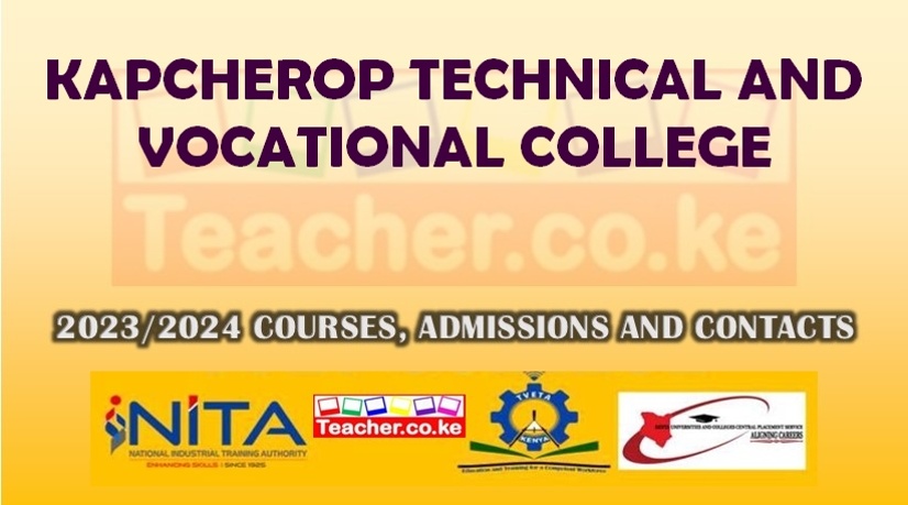 Kapcherop Technical And Vocational College