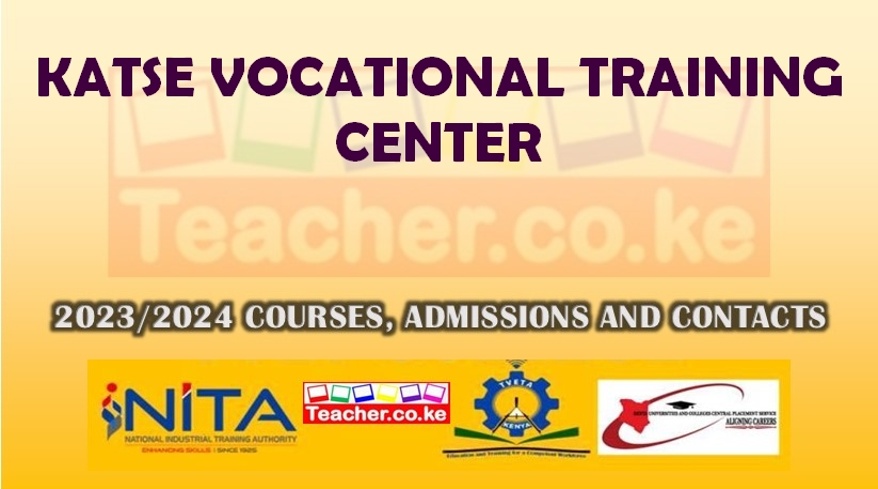 Katse Vocational Training Center