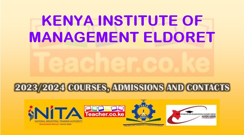 Kenya Institute Of Management - Eldoret