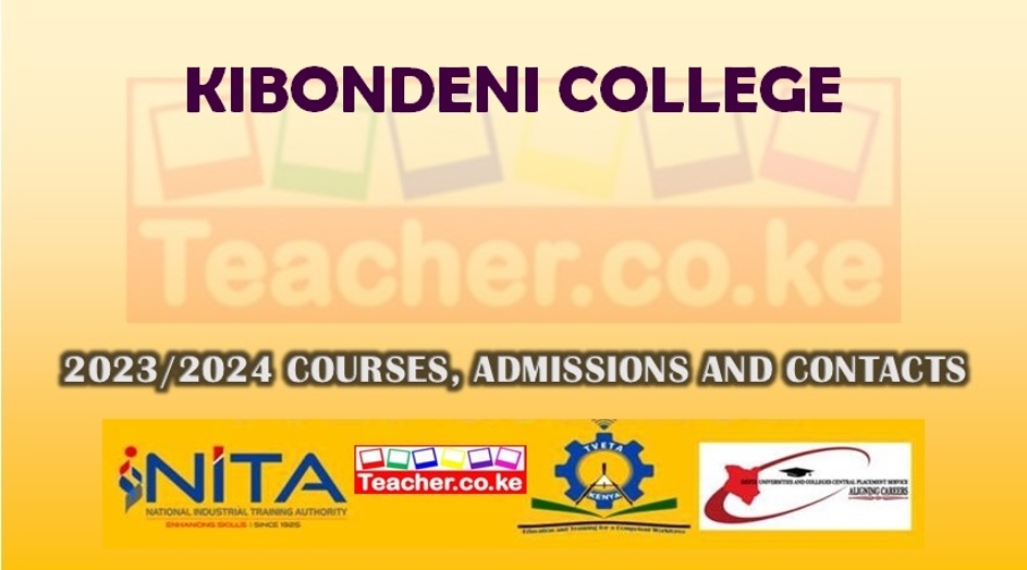 Kibondeni College