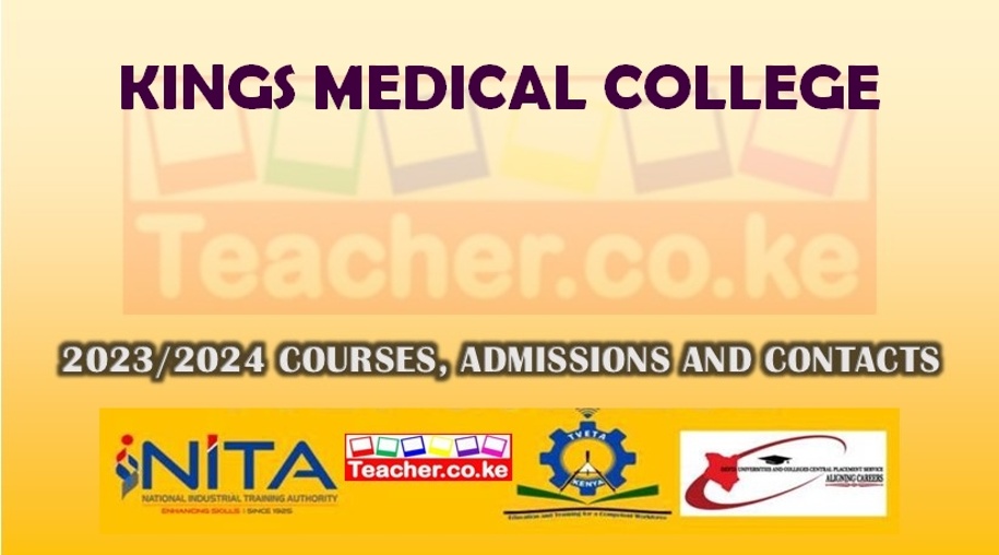 Kings Medical College