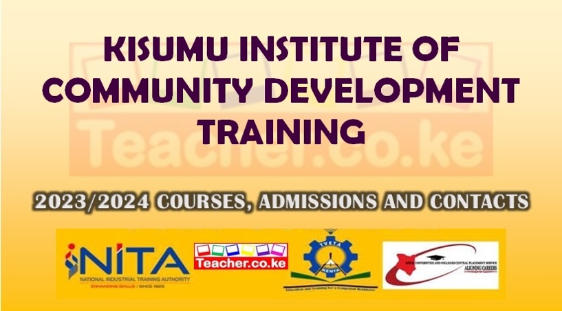 Kisumu Institute Of Community Development Training