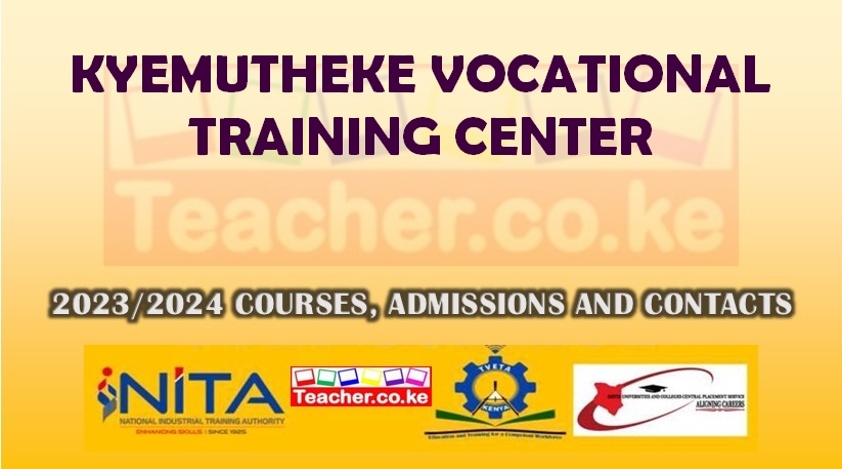 Kyemutheke Vocational Training Center