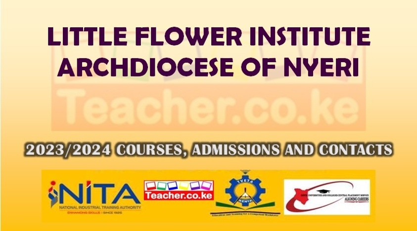 Little Flower Institute Archdiocese Of Nyeri