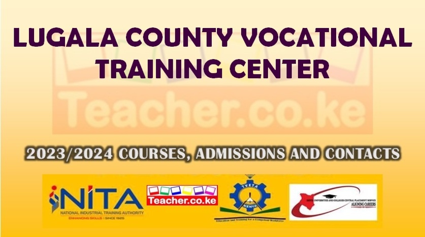 Lugala County Vocational Training Center