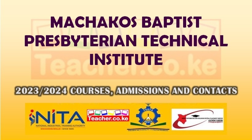 Machakos Baptist Presbyterian Technical Institute